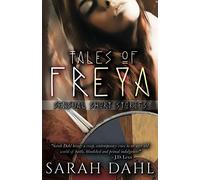 Tales of Freya: Sensual Short Stories