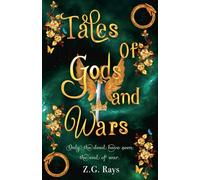 Tales of Gods and Wars (A Tale of Sun and Moon)