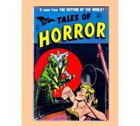 Tales of Horror #9: Pre-Code Horror Comics - All Stories - No Ads