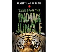 Tales of Indian Jungle
