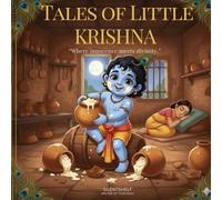 Tales of LIttle Krishna: where innocence meets divinity