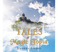 Tales of Magic Topia – AuthorHouse