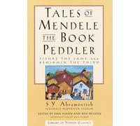 Tales of Mendele the Book Peddler: v. 1 (Library of Yiddish Classics)