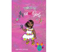 Tales of Mexican Girls: Mexican feminism for kids