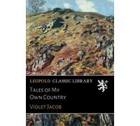 Tales of My Own Country