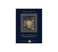 Tales of Mystery and Imagination: (Everyman's Library CHILDREN'S CLASSICS)
