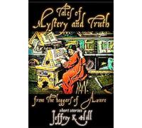 Tales of Mystery and Truth