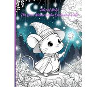 Tales of Noki: The Little Mouse in the Enchanted Wilds: Coloring Book for Children