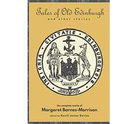 TALES of OLD EDINBURGH and OTHER STORIES