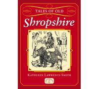 Tales of Old Shropshire