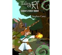 Tales of Rí: Cara's First Hunt