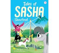 Tales of Sasha 8: Showtime!