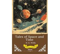 Tales of Space and Time (Edition1)
