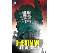 Tales of the Batman: J.H. Williams III HC