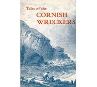 Tales of the Cornish Wreckers