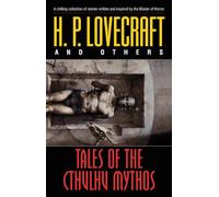 Tales of the Cthulhu Mythos: Stories