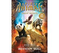 Tales of the Great Beasts (Spirit Animals)