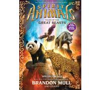 Tales of the Great Beasts (Spirit Animals)