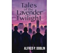 Tales of the Lavender Twilight