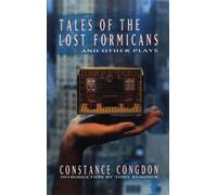 Tales of the Lost Formicans and other plays