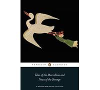 Tales of the Marvellous and News of the Strange (Penguin Classics) by Malcolm Lyons (2015-07-02)