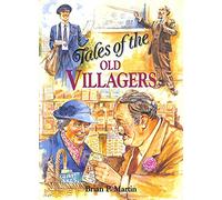 Tales of the Old Villagers