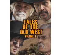 Tales of the Old West: Volume 2
