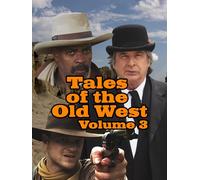 Tales of The Old West: Volume 3