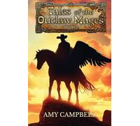 Tales of the Outlaw Mages Set 1: Breaker & Effigest