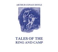 Tales of the Ring and Camp: Boxing And War Stories