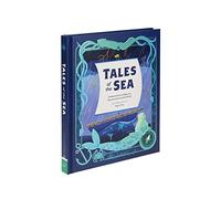 Tales of the Sea: Traditional Stories of Magic and Adventure from Around the World (Traditional Tales)
