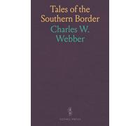 Tales of the Southern Border