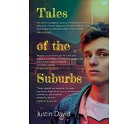 Tales of the Suburbs: Part One of the Welston World Sagas: 1