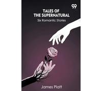 Tales Of The SupernaturalSix Romantic Stories (Edition1)