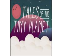 Tales of the Tiny Planet Steam Key GLOBAL