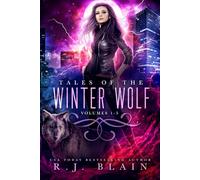 Tales of the Winter Wolf: Volumes 1-5