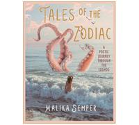 Tales of the Zodiac: A Poetic Journey Through the Cosmos