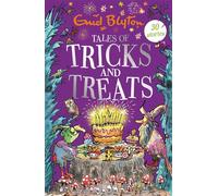 Tales of Tricks and Treats : Contains 30 classic tales