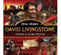 Tales of Truth: David Livingstone