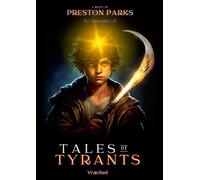 Tales of Tyrants 1: Watched