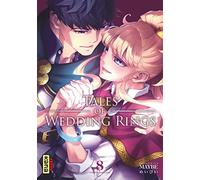 Tales of wedding rings - Tome 8