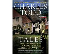 Tales: Short Stories Featuring Ian Rutledge and Bess Crawford