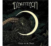 Lykantropi - Tales To Be Told (Ltd. Coloured Vinyl) (LP) [VINYL]