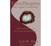 Tales2Inspire ~ The Agate Collection: Stories of Reaching Out