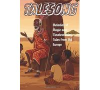Talesong: Melodies of Magic and Timeless Fairy Tales from Old Europe
