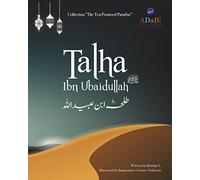 Talha ibn Ubaidullah (The Ten Promised Paradise)