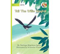 Tali The Willie Wagtail