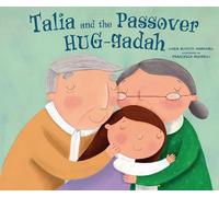 Talia and the Passover Hug-Gadah