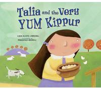 Talia and the Very Yum Kippur (High Holidays) - Paperback NEW Linda Marshall 20