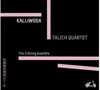 Kalliwoda, J.W. - Kalliwoda: The 3 String Quartets, Op. 61, 62 and 90